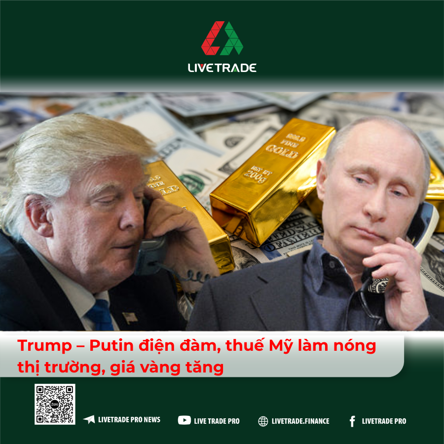 Mỹ áp thuế 50% lên thép, nhôm; vàng tăng do lo ngại kinh tế Mỹ; Nga–Ukraine căng thẳng sau vụ tấn công sân bay. Cập nhật toàn cảnh thị trường ngày 5/6/2025